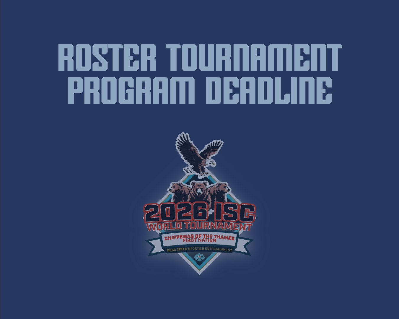 Deadline Roster - tournament program